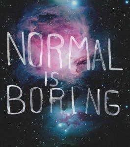 normal-is-boring